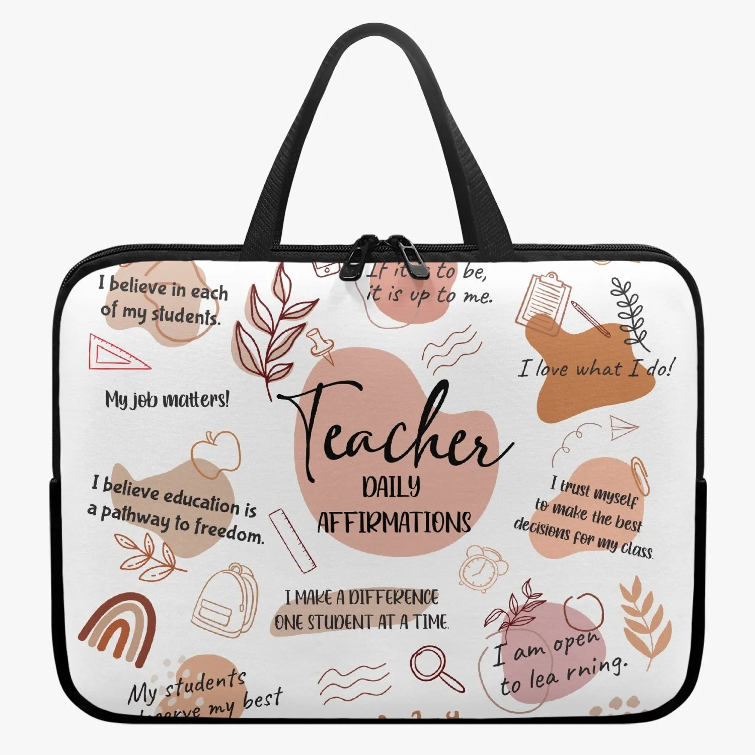 Laptop Sleeve with Handles- Affirmations - Teacher